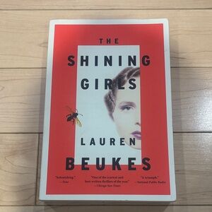 4/$25 - The Shining Girls by Lauren Beukes book novel serial killer
